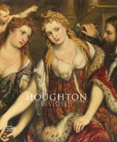 Houghton Revisited: The Walpole Masterpieces from Catherine the Great's Hermitage 1907533508 Book Cover