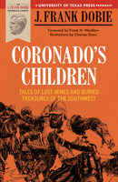 Coronado's Children 0292710526 Book Cover