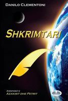 Shkrimtari: Aventurat e Azakisit dhe Petrit 8873045065 Book Cover