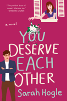 You Deserve Each Other 0593085426 Book Cover