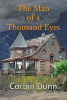 The Man of a Thousand Eyes 1797517260 Book Cover