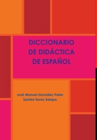 Diccionario de Didáctica de Español 0244911363 Book Cover