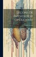 Leçons De Physiologie Opératoire 1022866346 Book Cover