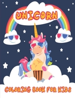 Unicorn Coloring Book for Kids: Magical Unicorn Coloring Book for Kids Aged 4-8 with Amazing and Unique Designs of Unicorns, Rainbows and Much More! B08Z3M2XGC Book Cover