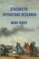 Stochastic Operations Research B0F3GGY823 Book Cover