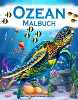 Ozean - Malbuch mit Mandalas (MED Buch): MAGISCHER OCEAN Entspannendes Malbuch f�r Erwachsene, mit Meerestieren, Strand, Insel, Meereslebewesen B09SW2YV4C Book Cover