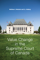 Value Change in the Supreme Court of Canada 1487501390 Book Cover