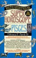 Super Horoscopes 1999: Pisces 0425163350 Book Cover
