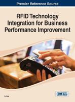 Rfid Technology Integration for Business Performance Improvement 1466663081 Book Cover