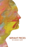 Servant Pieces 1648043933 Book Cover