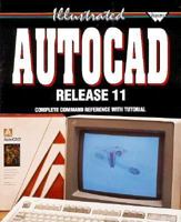 Illustrated Autocad: Release 11 1556221789 Book Cover