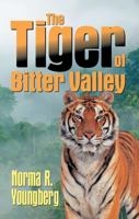 Tiger of Bitter Valley 1572581867 Book Cover