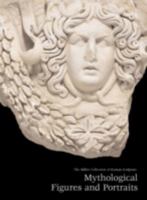 Miller Collection Of Roman Sculpture: Mythological Figures & Portraits 091296491X Book Cover