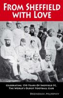 From Sheffield with Love 189980756X Book Cover