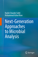 Next-Generation Approaches to Microbial Analysis 9819588391 Book Cover
