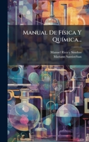 Manual De FÃ-sica Y QuÃ-mica... (Spanish Edition) 1024613569 Book Cover