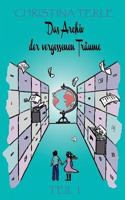 Das Archiv der vergessenen Träume 3741288721 Book Cover