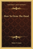 How to Draw the Head 1163140309 Book Cover