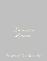 La messa di nozze 1484892291 Book Cover