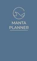 Manta Planner: A medical planner for cancer patients, survivors, and caregivers B0BDNSFJSL Book Cover