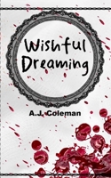 Wishful Dreaming B08CJV1XPS Book Cover