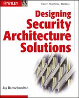 Designing Security Architecture Solutions 0471206024 Book Cover