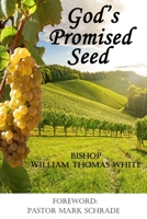 God’s Promised Seed: Book Studies of Jesus the Christ B0B1C9H2L1 Book Cover