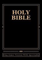 Holy Bible: King James Version With Apocrypha 1480007889 Book Cover