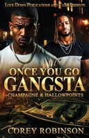Once You Go Gangsta 1965448879 Book Cover