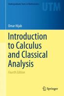 Introduction to Calculus and Classical Analysis (Undergraduate Texts in Mathematics) 331980345X Book Cover