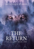 The Return: The Island: Book Two 1664109285 Book Cover