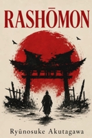 Rashomon 1918966125 Book Cover