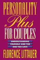 Personality Plus for Couples: Understanding Yourself and the One You Love 0800757645 Book Cover