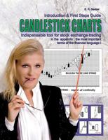Candlestick Charts - Indispensable tool for stock exchange trading: Introduction and First Steps Guide with lexicon of the most financial language terms 3744819116 Book Cover
