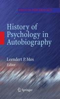 History of Psychology in Autobiography 1441927808 Book Cover
