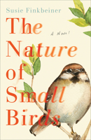 The Nature of Small Birds 0800739353 Book Cover