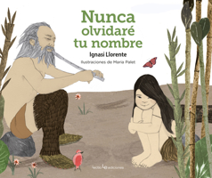 Nunca olvidaré tu nombre 8416918287 Book Cover