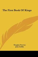 The First Book Of Kings 0548386277 Book Cover