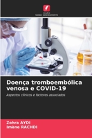 Doença tromboembólica venosa e COVID-19 6209291996 Book Cover