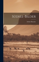 Südsee-Bilder 1021974404 Book Cover