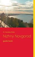 Nizhny Novgorod: guide book 3746028698 Book Cover