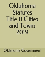 Oklahoma Statutes Title 11 Cities and Towns 2019 1702328430 Book Cover