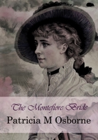 The Montefiore Bride 1913499715 Book Cover