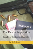 The Devon Acquisition: Book III of the Patriot Chronicles B08M8RJDNP Book Cover