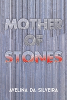 Mother of Stones 1035856883 Book Cover