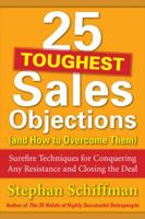 25 Toughest Sales Objections-And How to Overcome Them 0071767371 Book Cover