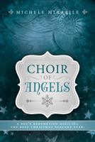 Choir of Angels 1462113613 Book Cover