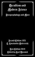Occultism and Modern Science: Parapsychology and More 1798962152 Book Cover