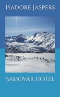 Samovar Hotel B0BHCL3ZW9 Book Cover