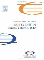 2004 Survey of Energy Resources, Twentieth Edition (World Energy Council) 0080444105 Book Cover